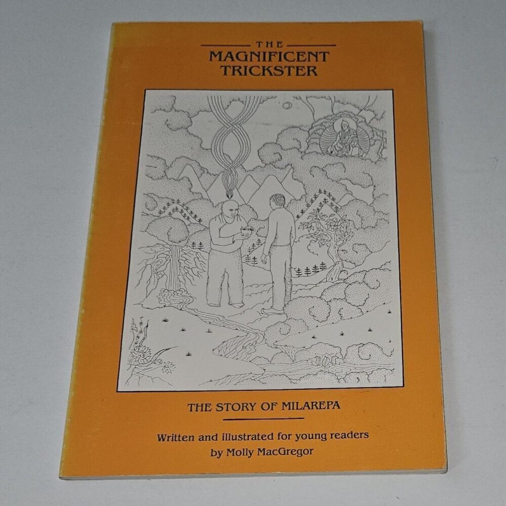 VTG The Magnificent Trickster PBK Book Molly MacGregor 1988 Story of Milarepa